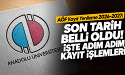 AÖF Kayıt Yenileme 2026-2027: Son Tarih Belli Oldu! İşte Adım Adım Kayıt İşlemleri