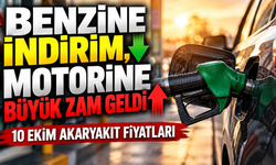 Benzine indirim, motorine büyük zam geldi | 10 EKİM AKARYAKIT FİYATLARI | 10 Ekim benzin, motorin (mazot) ne kadar?