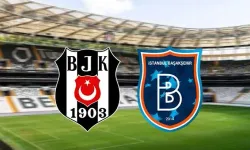 Beşiktaş-Başakşehir maçının ilk 11'leri belli oldu!
