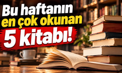 Bu haftanın en çok okunan 5 kitabı! Ahmet Ümit, Donna Tartt ve Virginia Evans listede