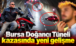 Bursa Doğancı Tüneli kazasında yeni gelişme