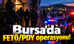 Bursa'da FETÖ/PDY operasyonu!