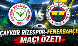 Çaykur Rizespor-Fenerbahçe maçı özeti