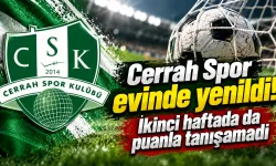 Cerrah Spor evinde yenildi! İkinci haftada da puanla tanışamadı