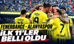Fenerbahçe-Alanyaspor Maçında İlk 11'ler Açıklandı!