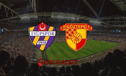 Eyüpspor-Göztepe maçı ne zaman, saat kaçta ve hangi kanalda?