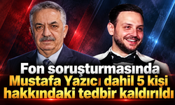 Fon soruşturmasında Mustafa Yazıcı dahil 5 kişi hakkındaki tedbir kaldırıldı