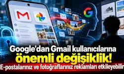 Google'dan Gmail kullanıcılarına önemli değişiklik! E-postalarınız ve fotoğraflarınız reklamları etkileyebilir