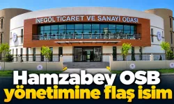 Hamzabey OSB yönetimine flaş isim