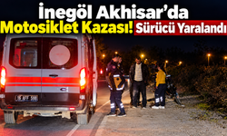 İnegöl Akhisar’da Motosiklet Kazası! Sürücü Yaralandı