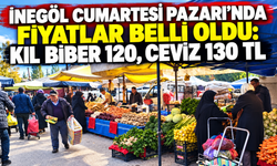 İnegöl Cumartesi Pazarı’nda fiyatlar belli oldu: Kıl biber 120, ceviz 130 TL