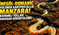 İnegöl-Domaniç yolunda kartpostallık manzara! Kıvrımlı yollar havadan görüntülendi