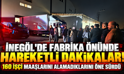 İnegöl'de fabrika önünde hareketli dakikalar! 160 işçi maaşlarını alamadıklarını öne sürdü