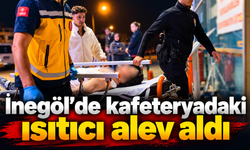 İnegöl’de kafeteryadaki ısıtıcı alev aldı: 1’i ağır 3 kişi yaralandı