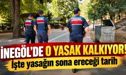 İnegöl'de o yasak kalkıyor! İşte yasağın sona ereceği tarih