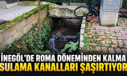 İnegöl’de Roma döneminden kalma sulama kanalları şaşırtıyor