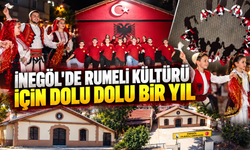 İnegöl'de Rumeli kültürü için dolu dolu bir yıl