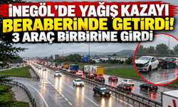İnegöl'de Yağış Kazayı Beraberinde Getirdi! 3 Araç Birbirine Girdi