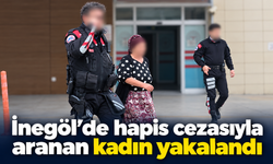 İnegöl’de hapis cezasıyla aranan kadın yakalandı
