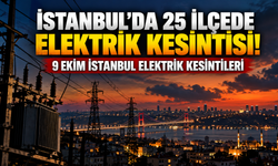 AYEDAŞ ve BEDAŞ duyurdu: İstanbul'da 25 ilçede elektrik kesintisi! 9 Ekim İstanbul elektrik kesintileri