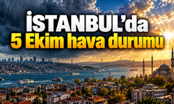 İstanbul’da 5 Ekim hava durumu: Sıcaklık 22 dereceye çıkacak