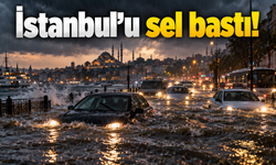 İstanbul’u sel bastı! Valilik acı haberi duyurdu: 1 kişi hayatını kaybetti