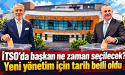 İTSO’da başkan ne zaman seçilecek? Yeni yönetim için tarih belli oldu