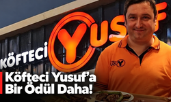 Köfteci Yusufa Bir Ödül Daha..