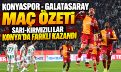 Konyaspor - Galatasaray maç özeti | Sarı-kırmızılılar Konya'da farklı kazandı
