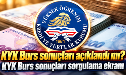 KYK Burs sonuçları açıklandı mı? KYK Burs sonuçları sorgulama |2026-2027 KYK burs sonuçları ne zaman açıklanacak?