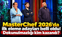 MasterChef 2026'da ilk eleme adayları belli oldu! Dokunulmazlığı kim kazandı?- 20 Ekim