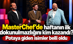 MasterChef'de haftanın ilk dokunulmazlığını kim kazandı? potaya giden isimler belli oldu