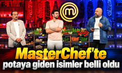 MasterChef'te potaya giden isimler belli oldu