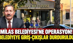Milas Belediyesi'ne operasyon! Belediyeye giriş-çıkışlar durduruldu