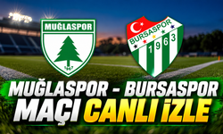Muğlaspor - Bursaspor maçı canlı izle | Muğlaspor - Bursaspor canlı anlatım