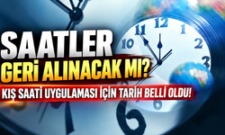 Saatler geri alınacak mı? Kış saati uygulaması için tarih belli oldu! Kış saati uygulaması ne zaman başlayacak?