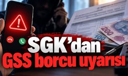 SGK’dan GSS borcu uyarısı: IBAN’a ödeme isteyenlere dikkat
