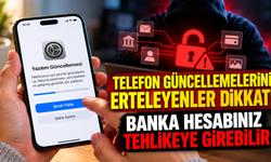 Telefon Güncellemelerini Erteleyenler Dikkat! Banka Hesabınız Tehlikeye Girebilir