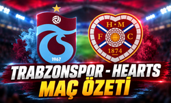Trabzonspor - Hearts maç özeti