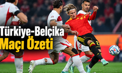 Türkiye-Belçika  Maçı özeti