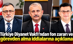 Türkiye Diyanet Vakfı'ndan fon zararı ve görevden alma iddialarına açıklama
