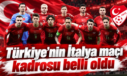 Türkiye’nin İtalya maçı kadrosu belli oldu
