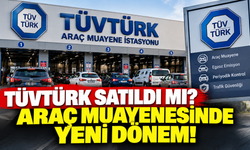 TÜVTÜRK Satıldı mı? Araç Muayenesinde Yeni Dönem!