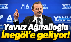 Yavuz Ağıralioğlu İnegole geliyor!
