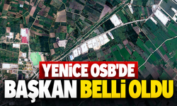 Yenice OSB'de başkan belli oldu