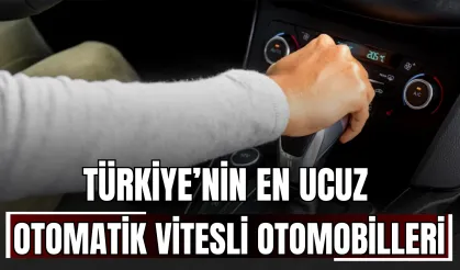 Türkiye’nin En Ucuz Otomatik Vitesli Otomobilleri