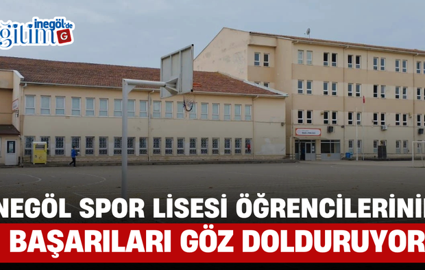 İnegöl Spor Lisesi Öğrencilerinin Başarıları Göz Dolduruyor