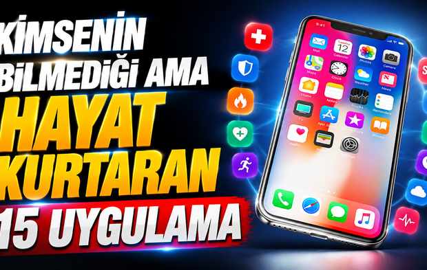 Kimsenin Bilmediği Ama Hayat Kurtaran 15 Uygulama