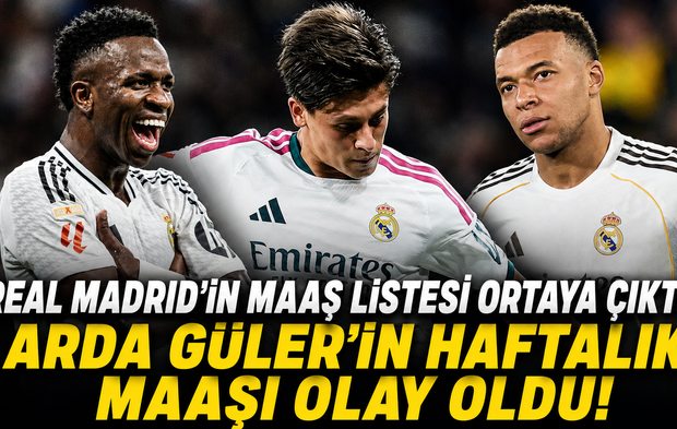 Real Madrid’in maaş listesi ortaya çıktı! Arda Güler’in haftalık maaşı olay oldu!
