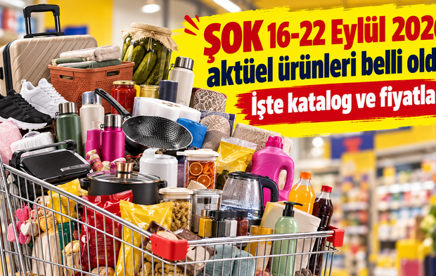 ŞOK 16-22 Eylül 2026 aktüel ürünleri belli oldu! İşte  katalog ve fiyatlar